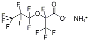 Ammonium perfluoro-2-methyl-3-oxahexanoate